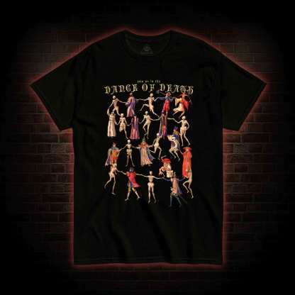 Dance of Death T-shirt