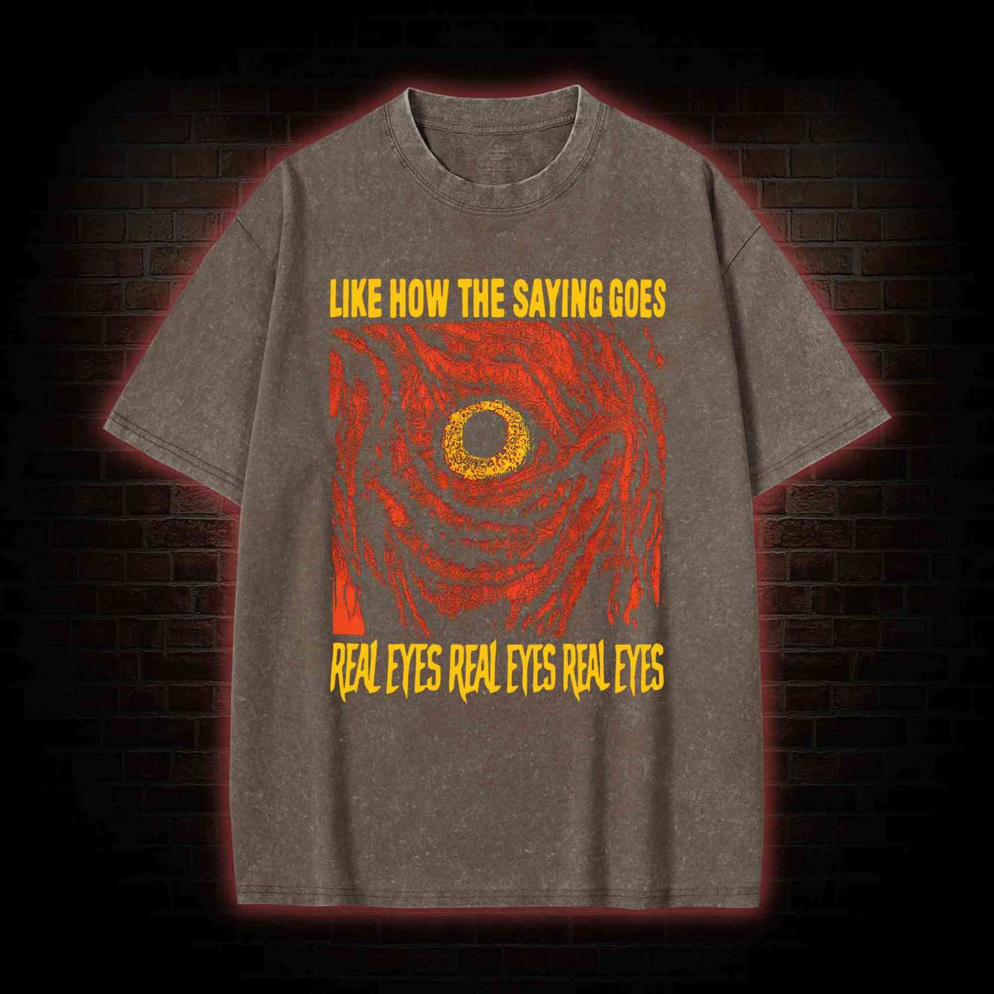 Like How The Saying Goes Washed T-shirt