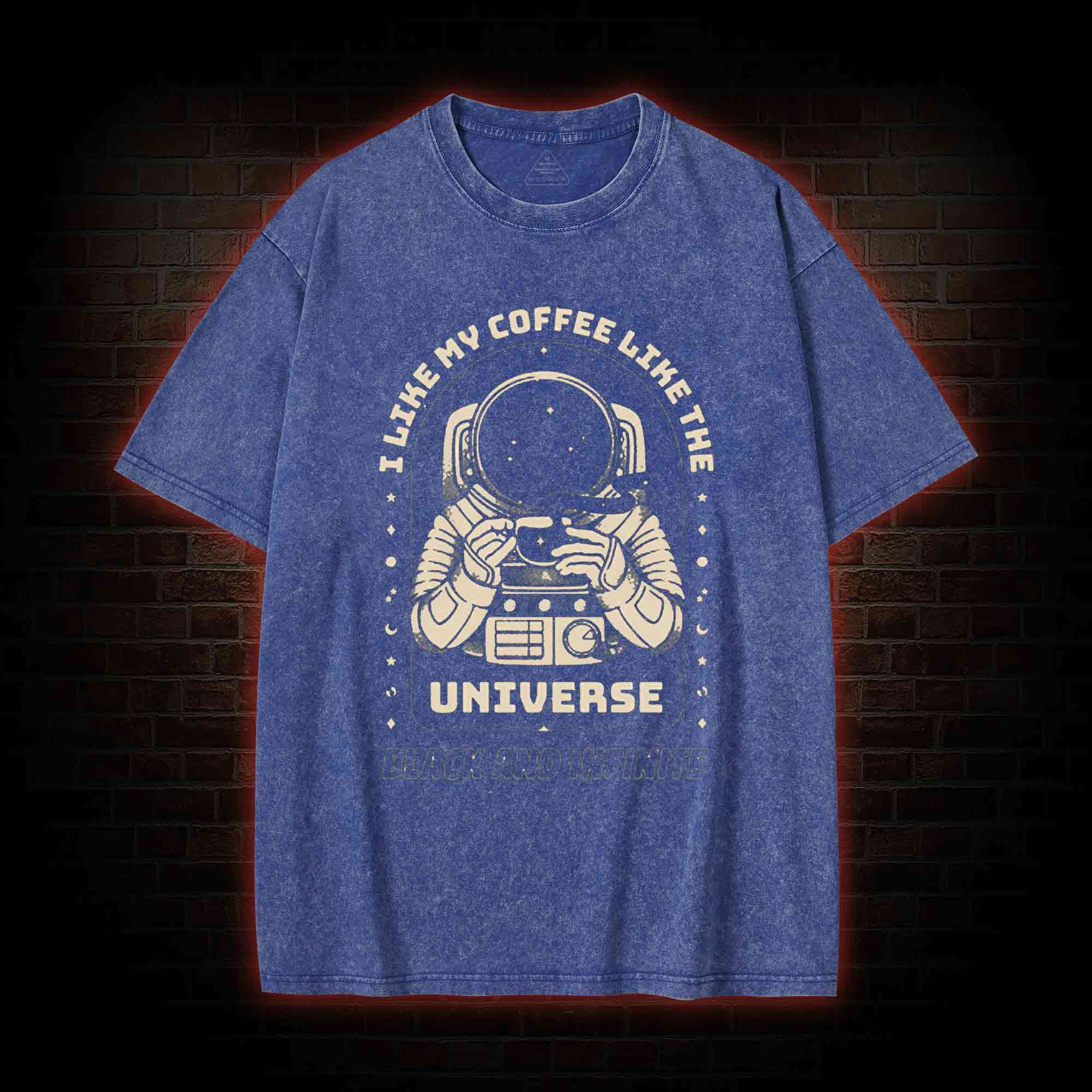 I Like My Coffee Like The Universe Washed T-shirt