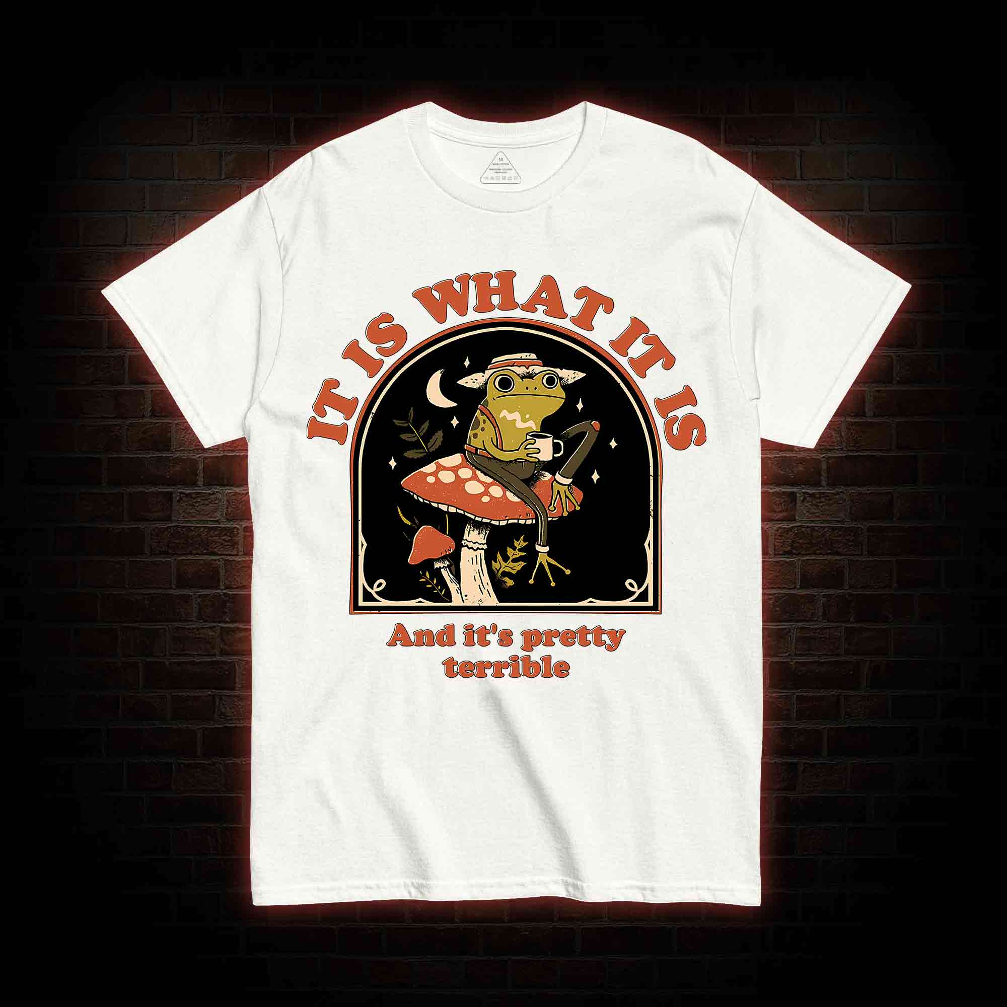 It Is What It Is T-shirt