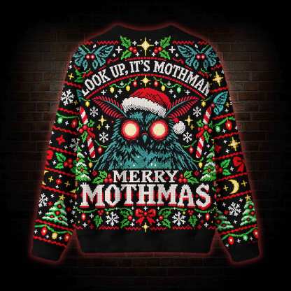 Look Up, It's Mothman Ugly Sweatshirts