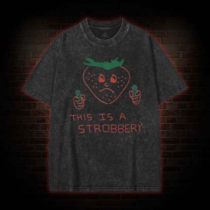 This is a Strobbery Washed T-shirt