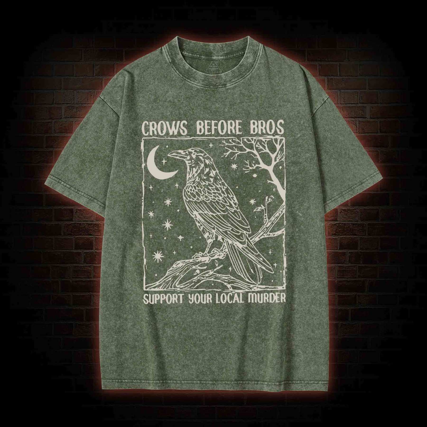 Crows Before Bros - Support Your Local Murder Washed T-shirt