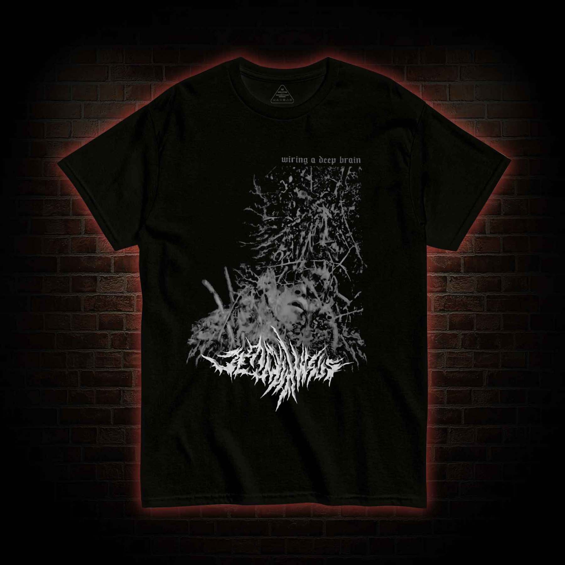 Wiring A Deep Brain T-shirt