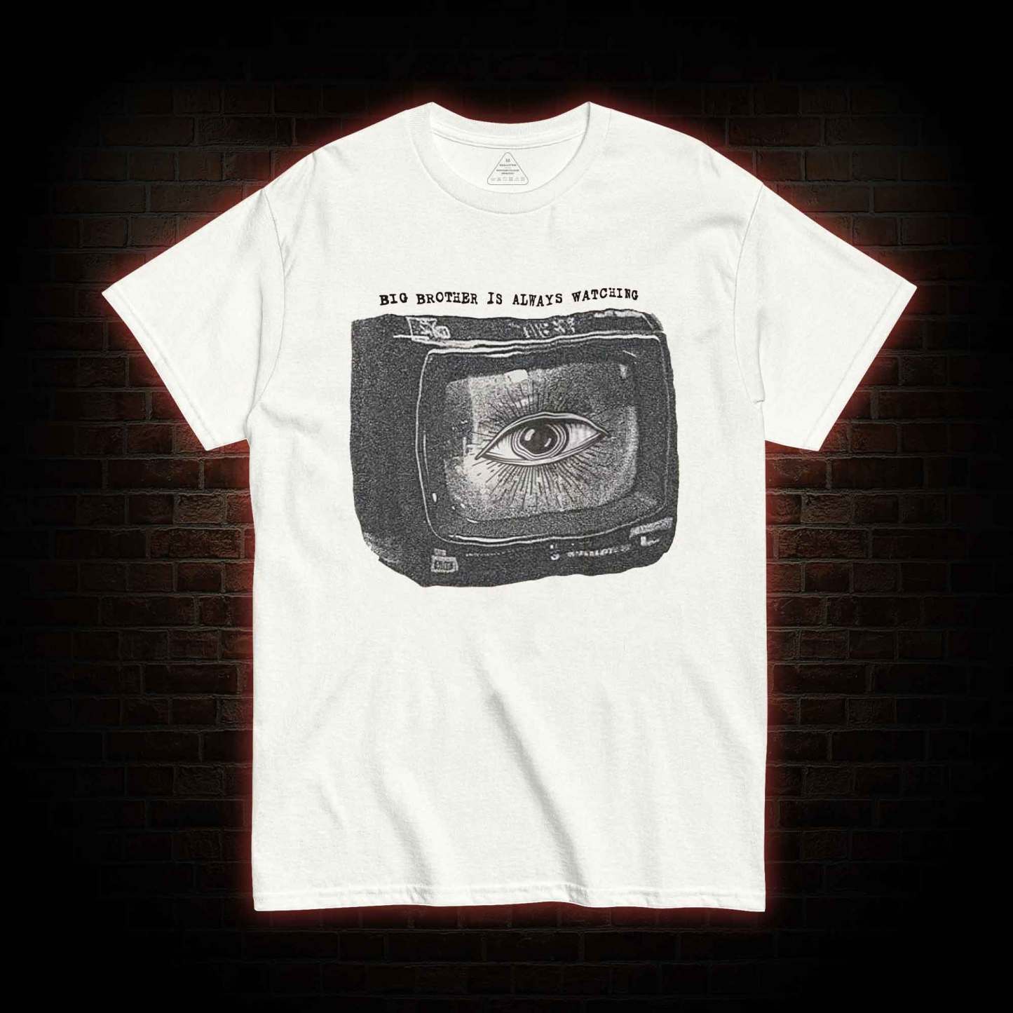 Big Brother is Always Watching T-shirt 