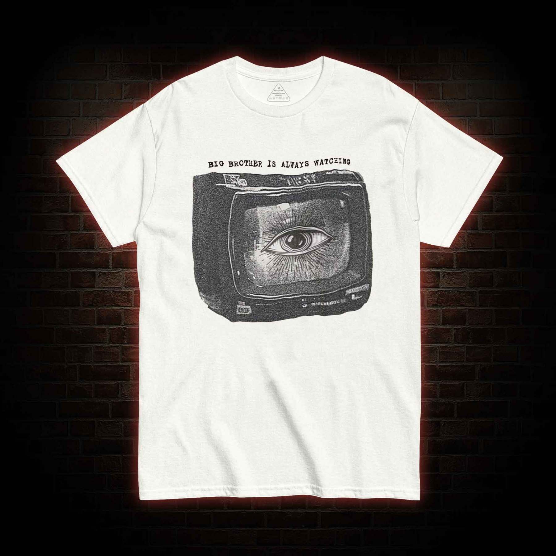 Big Brother is Always Watching T-shirt 