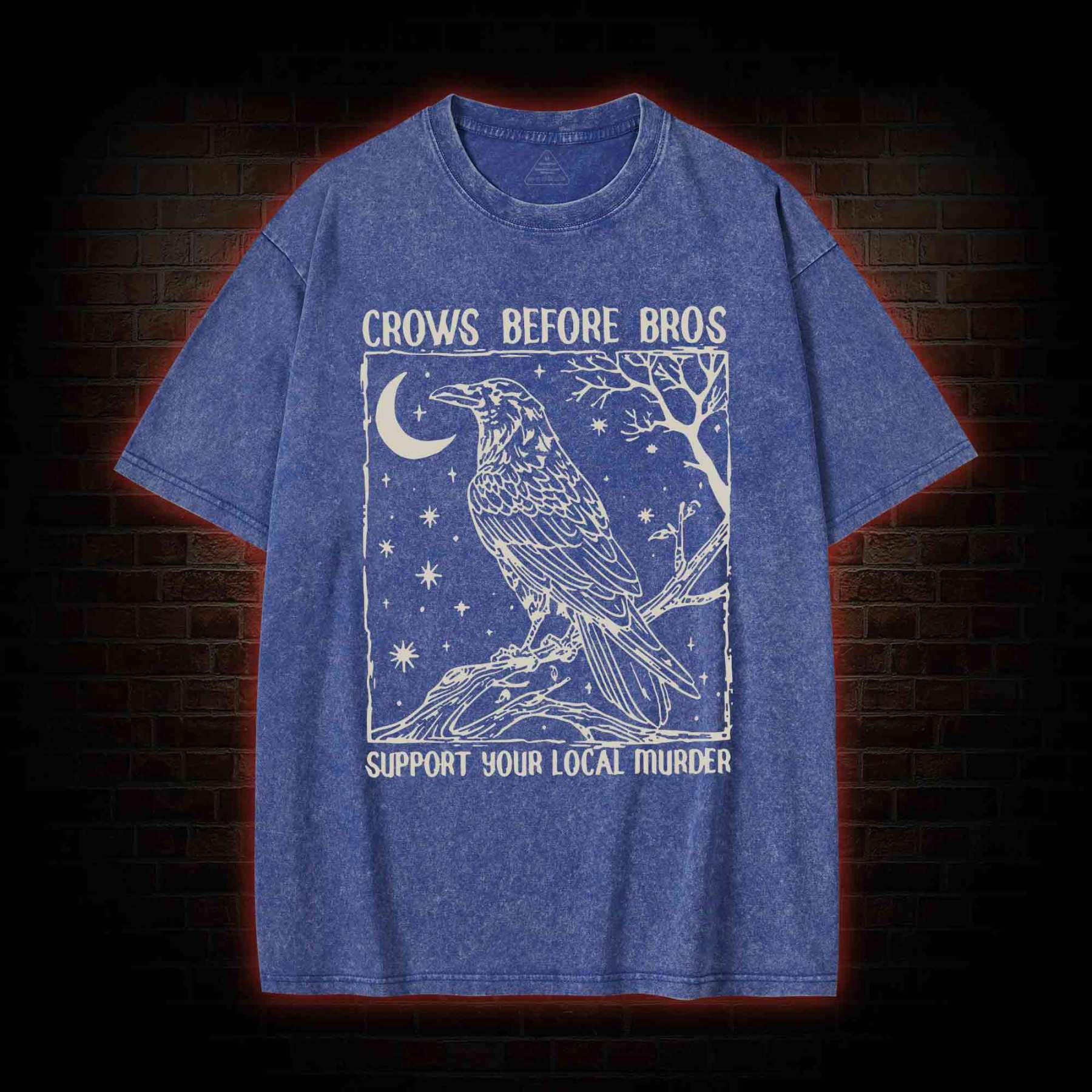 Crows Before Bros - Support Your Local Murder Washed T-shirt