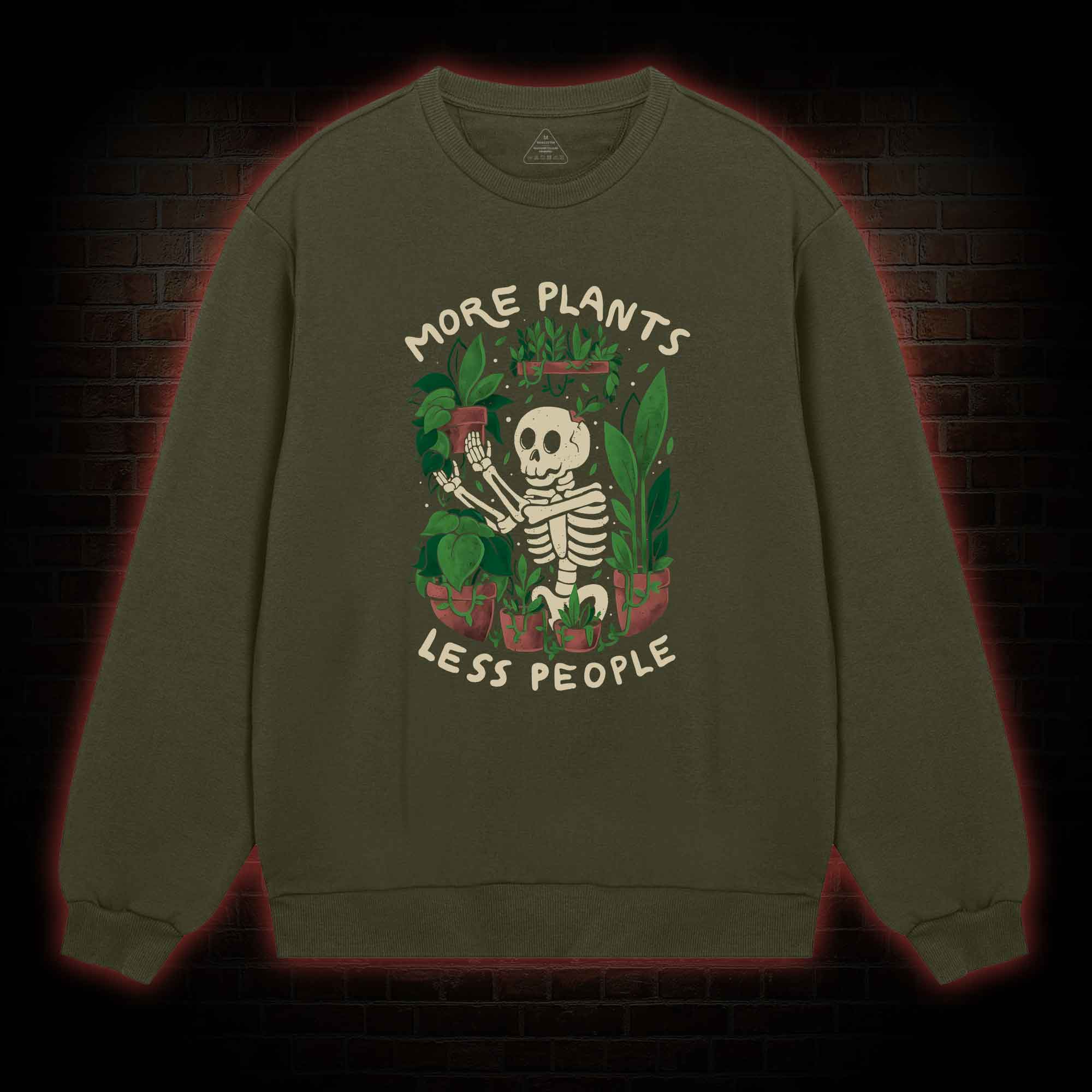 More Plants Less People Sweatshirt