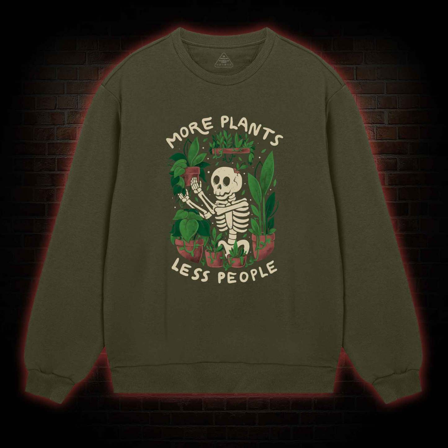 More Plants Less People Sweatshirt