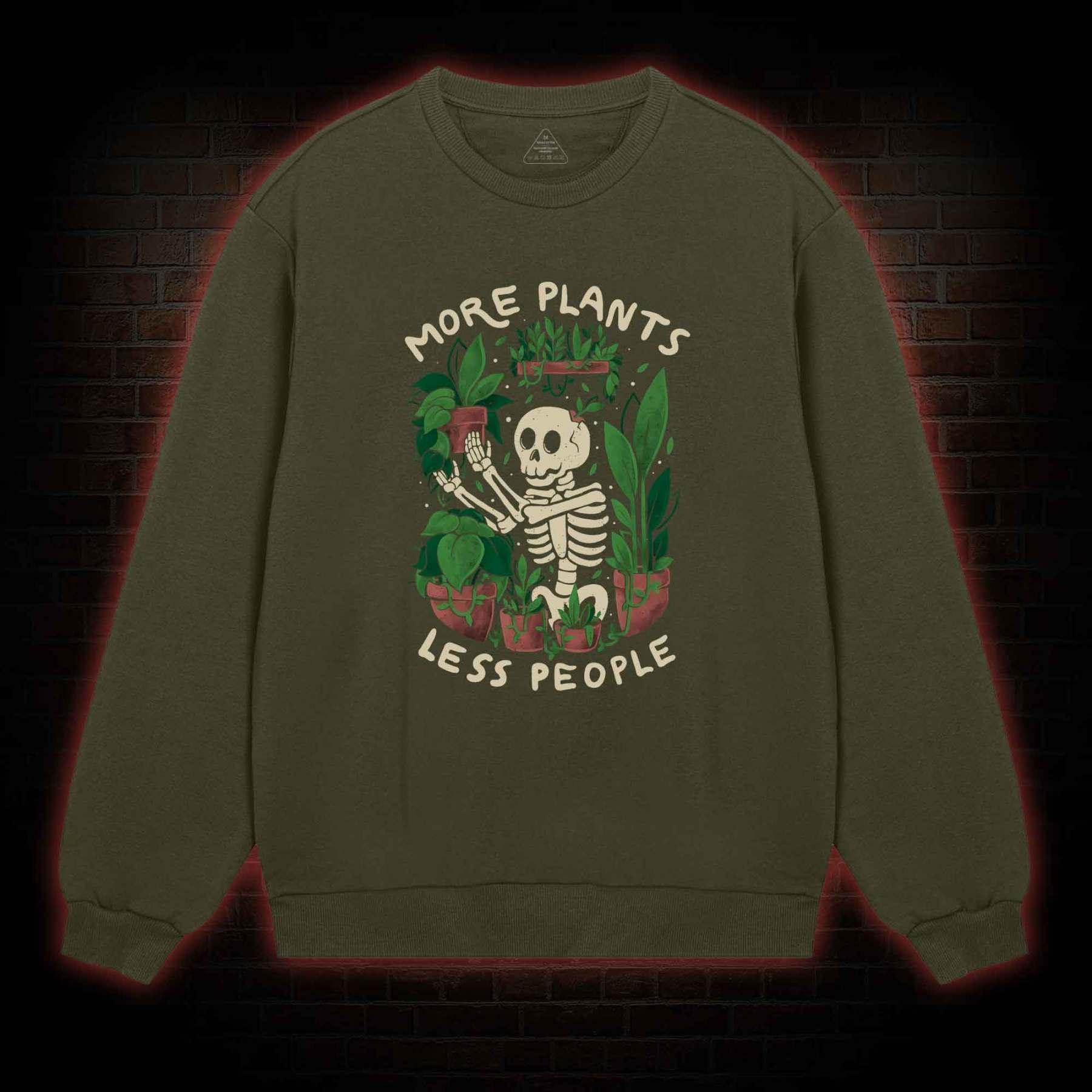 More Plants Less People Sweatshirt