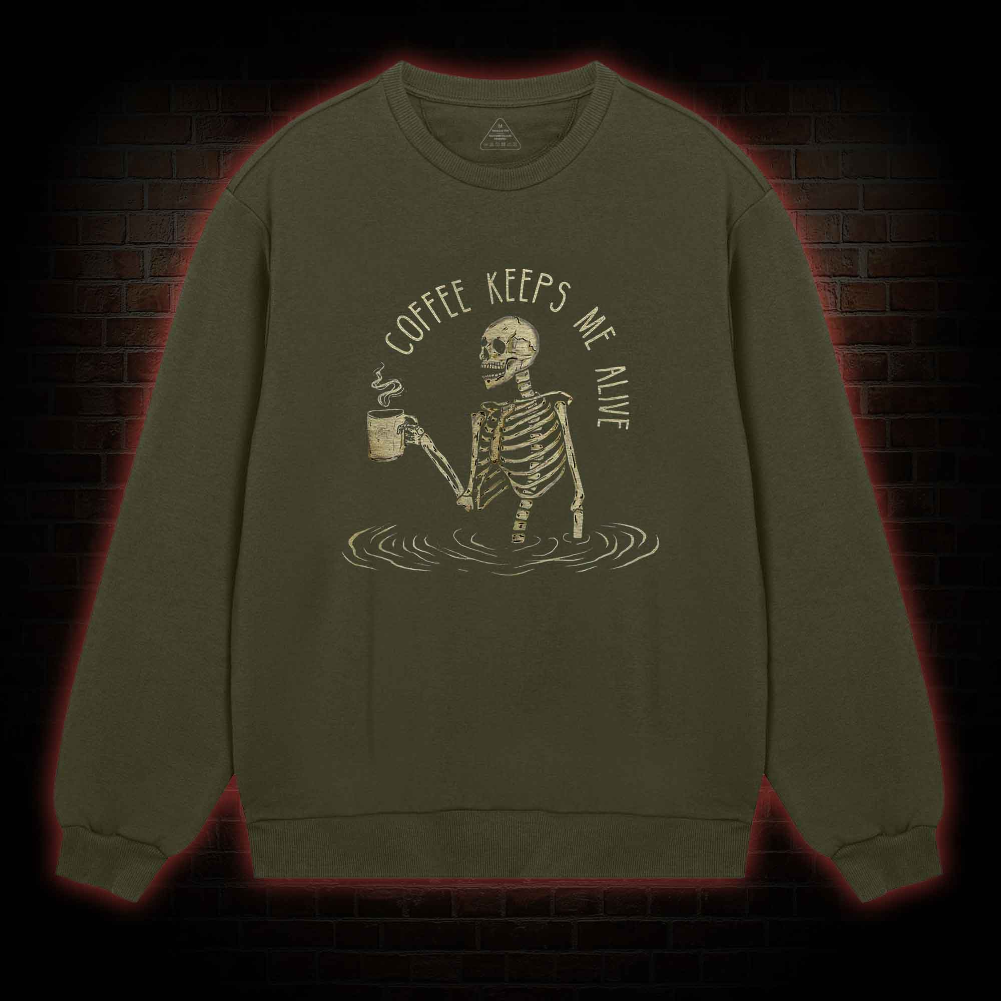 Coffee Keeps Me Alive Sweatshirt