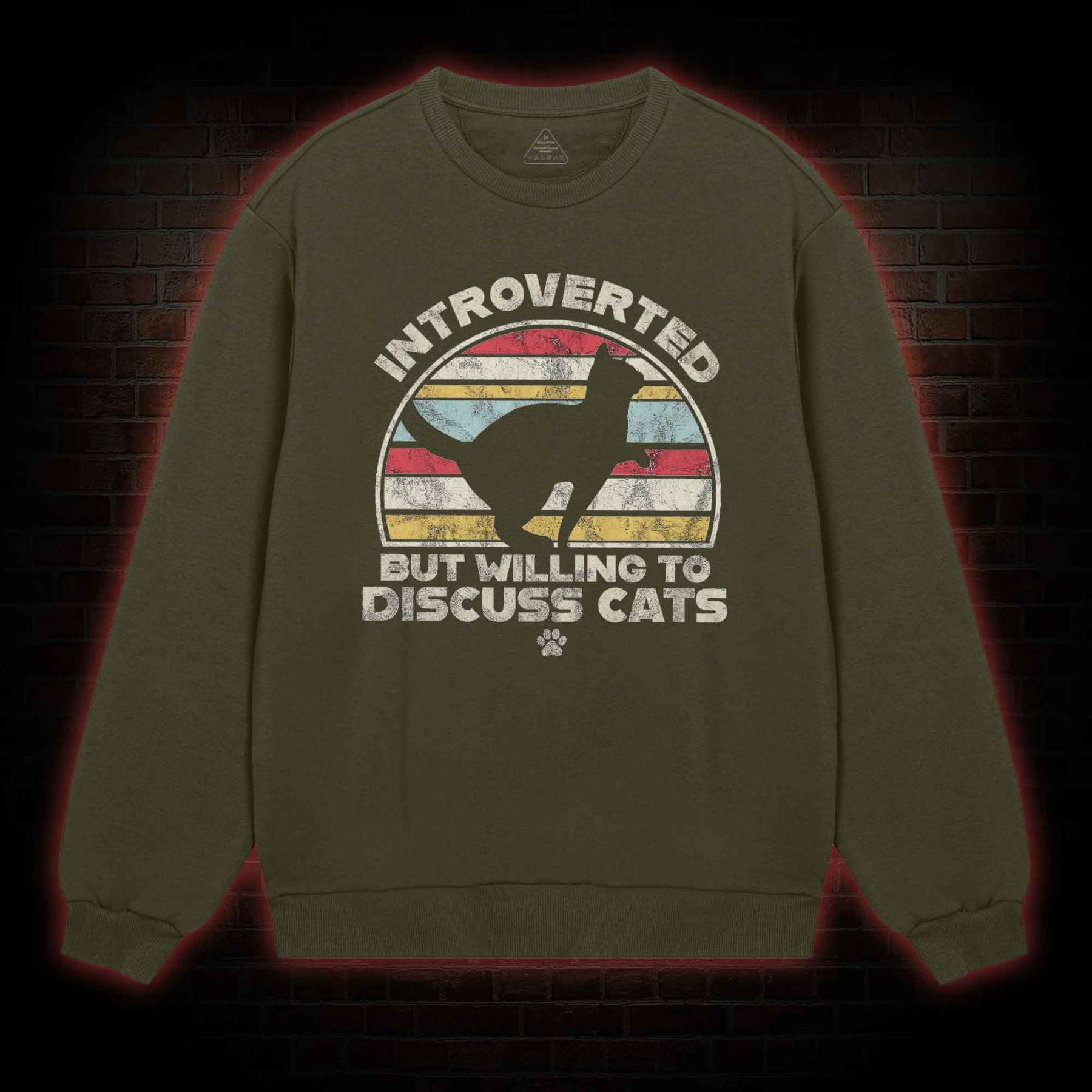 Introverted But Willing To Dicuss Cats Sweatshirt