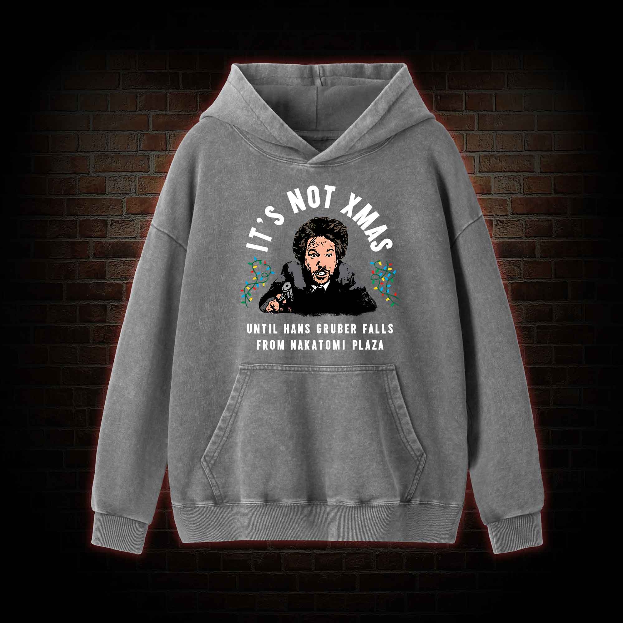 It's Not Xmas Washed Hoodie