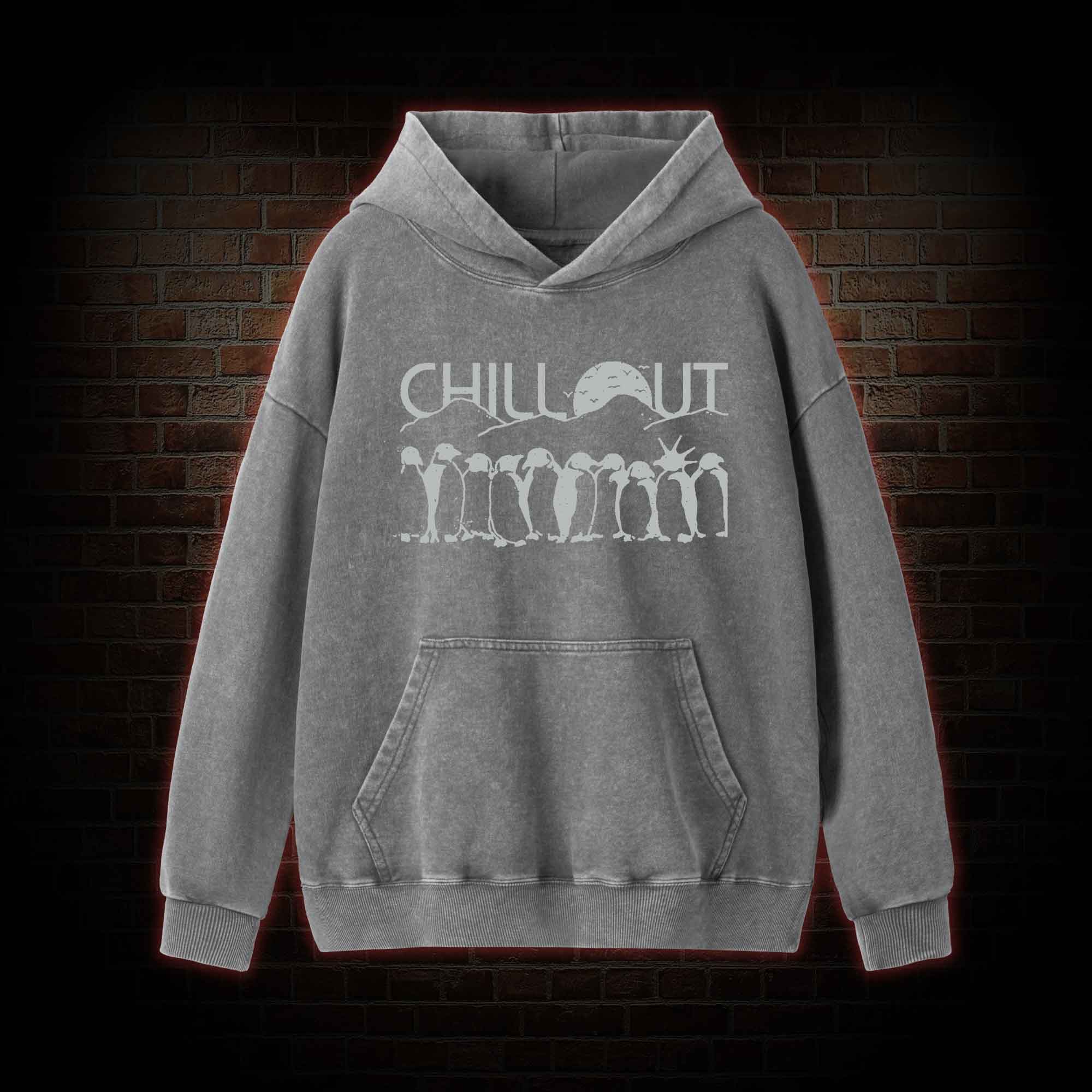 Chill Out Washed Hoodie