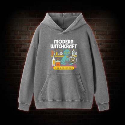 Modern Wichcraft For Beginner Washed Hoodie