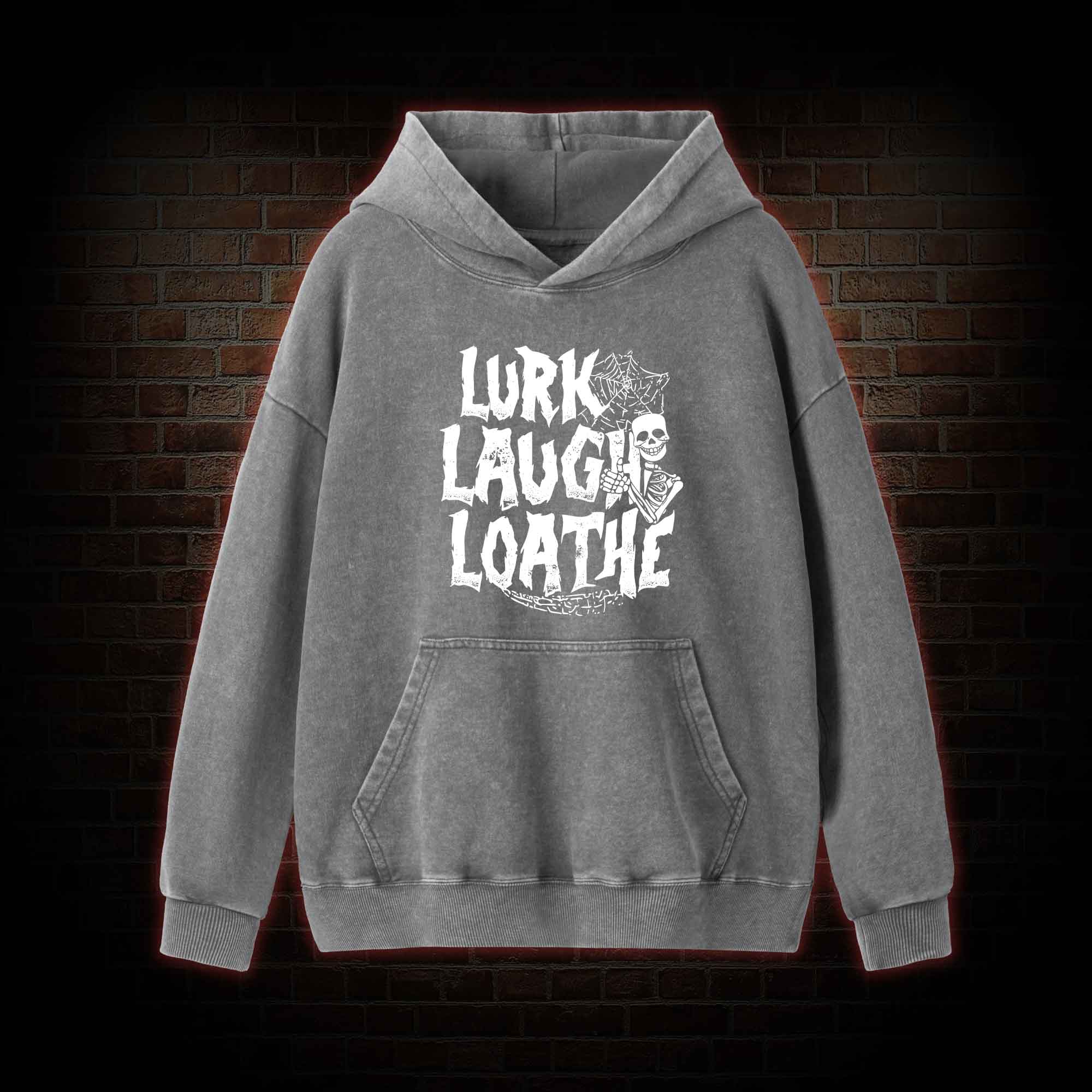 Lurk Laugh Loathe Washed Hoodie