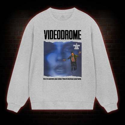 Videodrome Sweatshirt