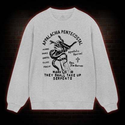 Appalachia Pentecostal Sweatshirt