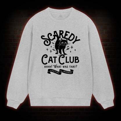 Scaredy Cat Club Sweatshirt