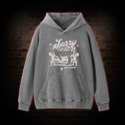 Sorry Got Plan Washed Hoodie