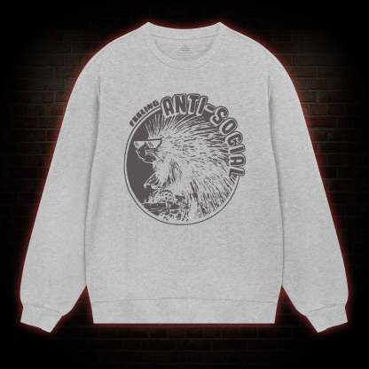 Feeling Anti-Social Sweatshirt