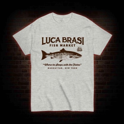 Luca Brasi Fish Market T-shirt