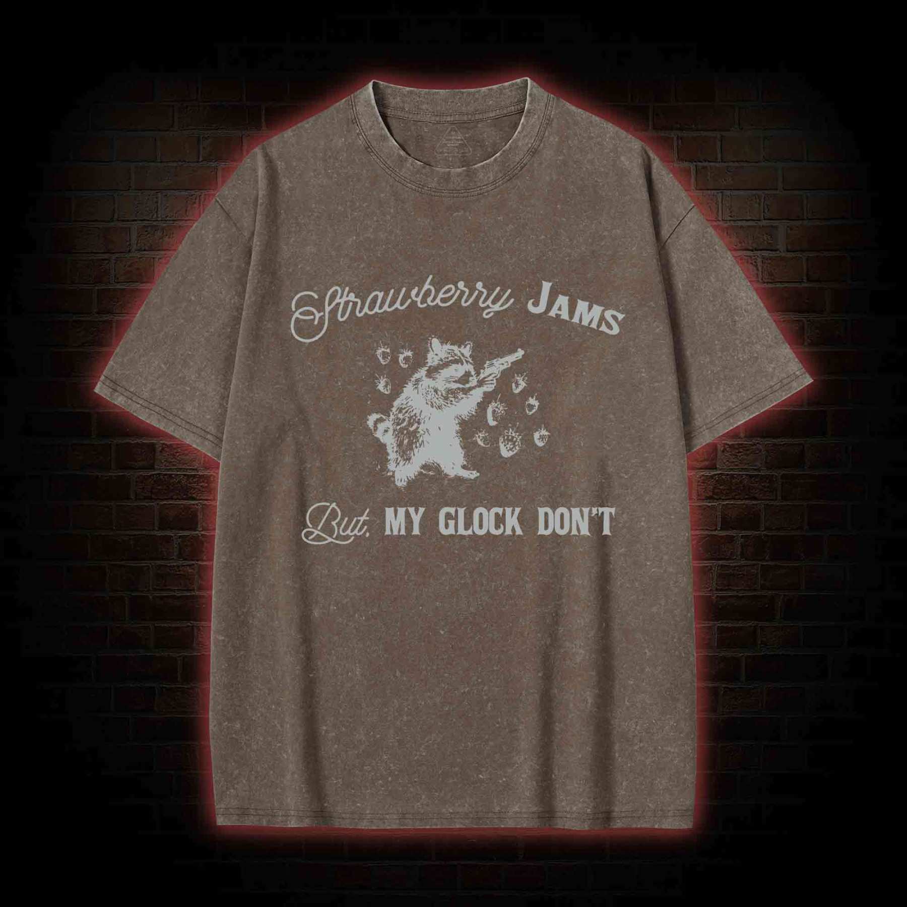 Strawberry Jams But My Glock Don't Washed T-shirt