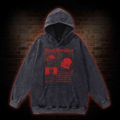 Blood Meridian Vintage Washed Hoodie