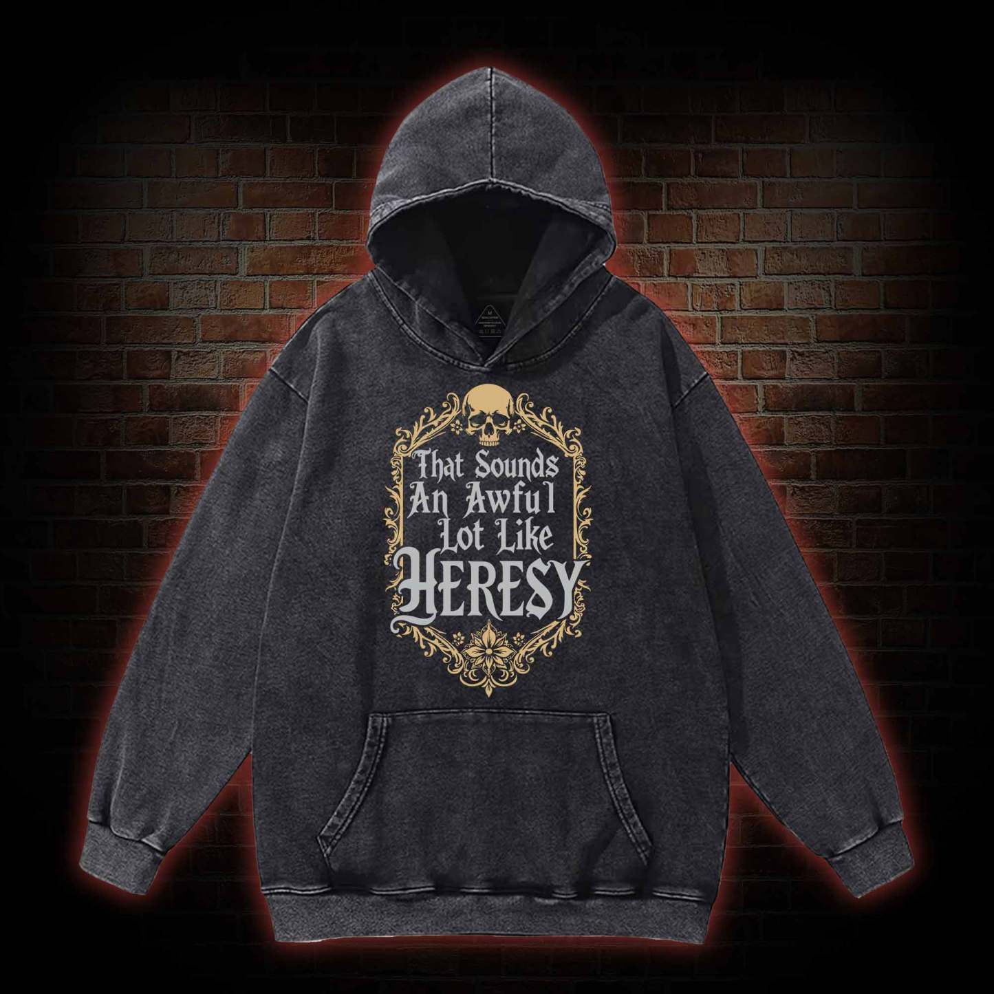 Sounds Like Heresy Washed Hoodie