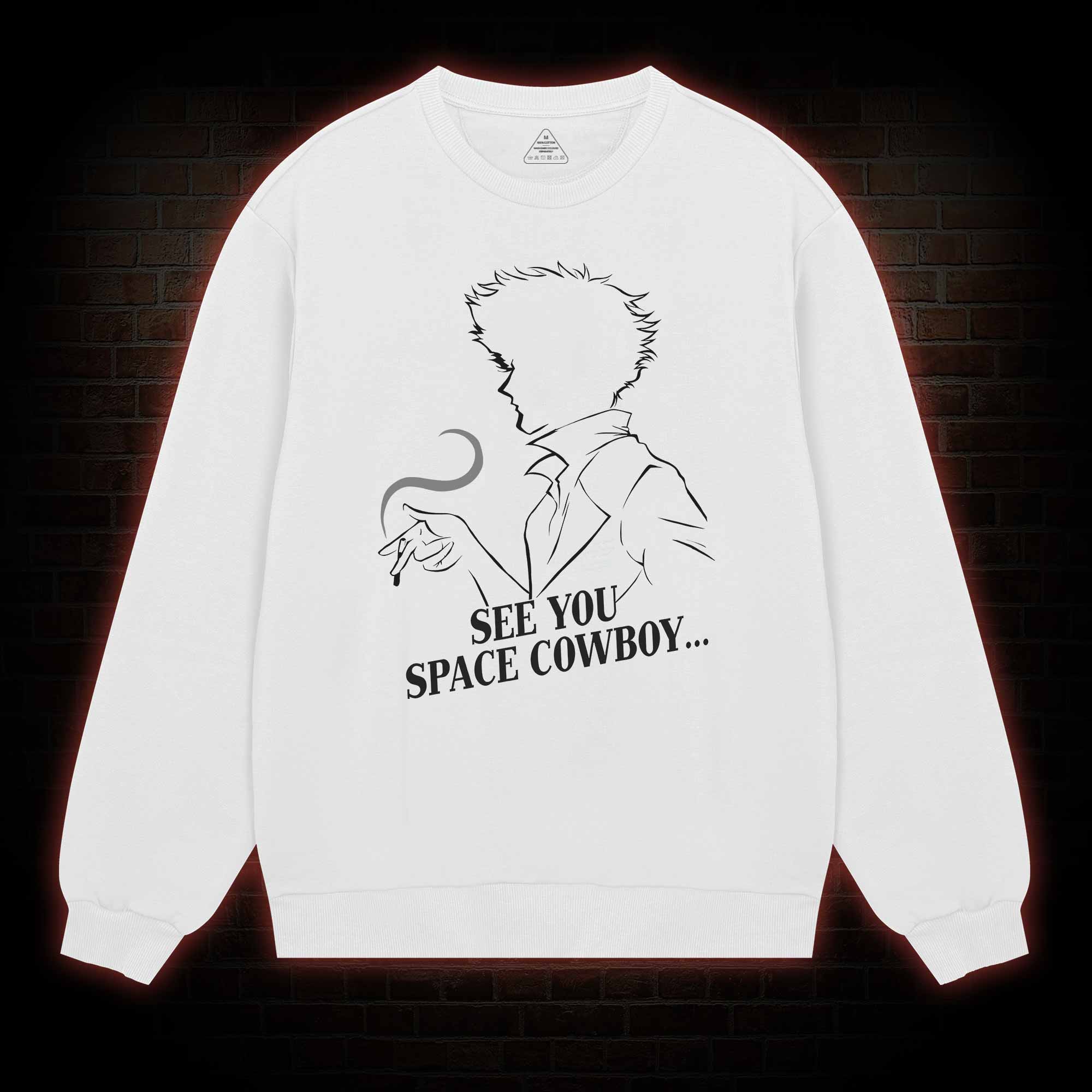 See You Space Sweatshirt