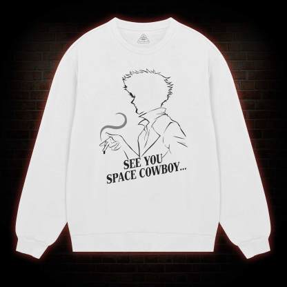 See You Space Sweatshirt