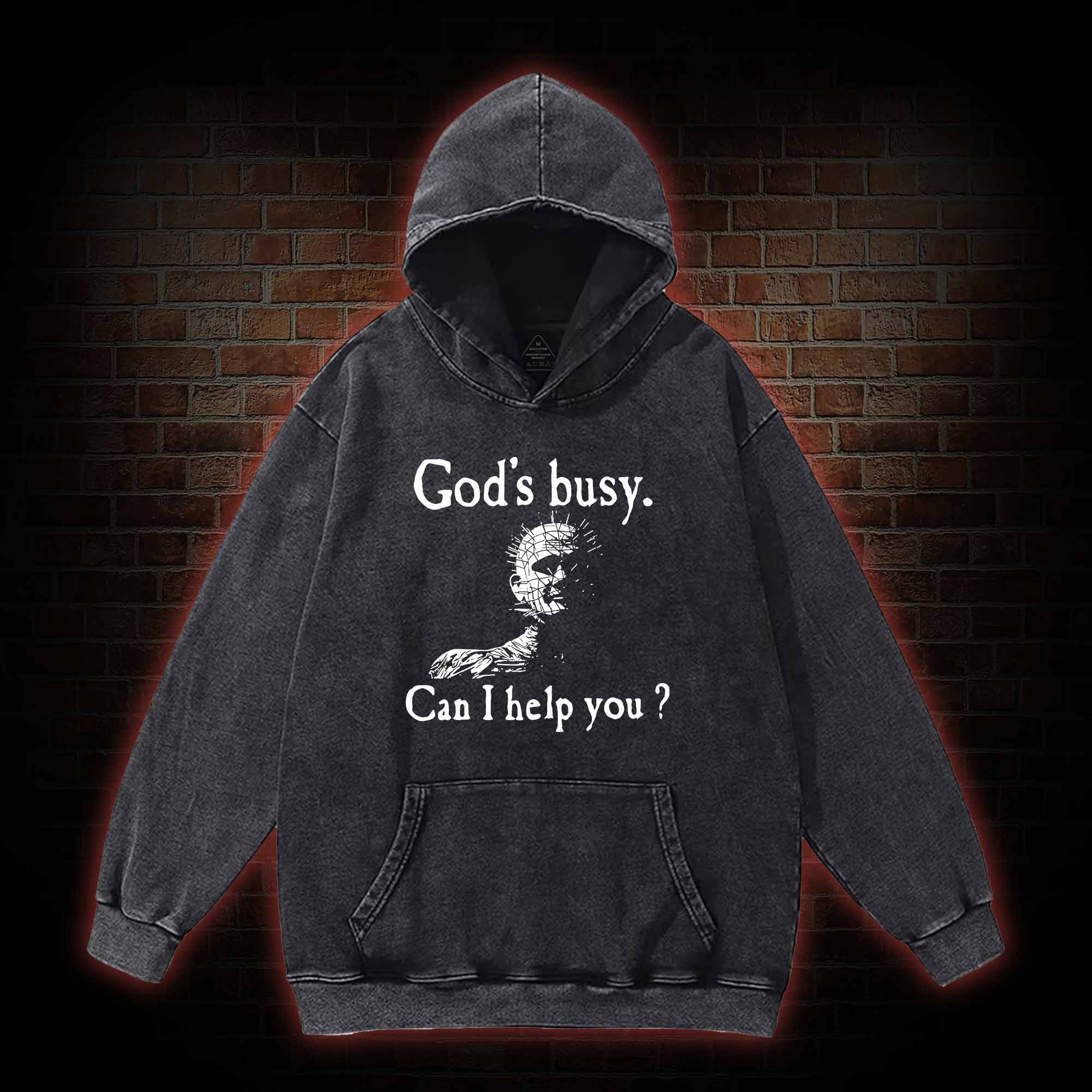 God’s Busy Can I Help You Washed Hoodie