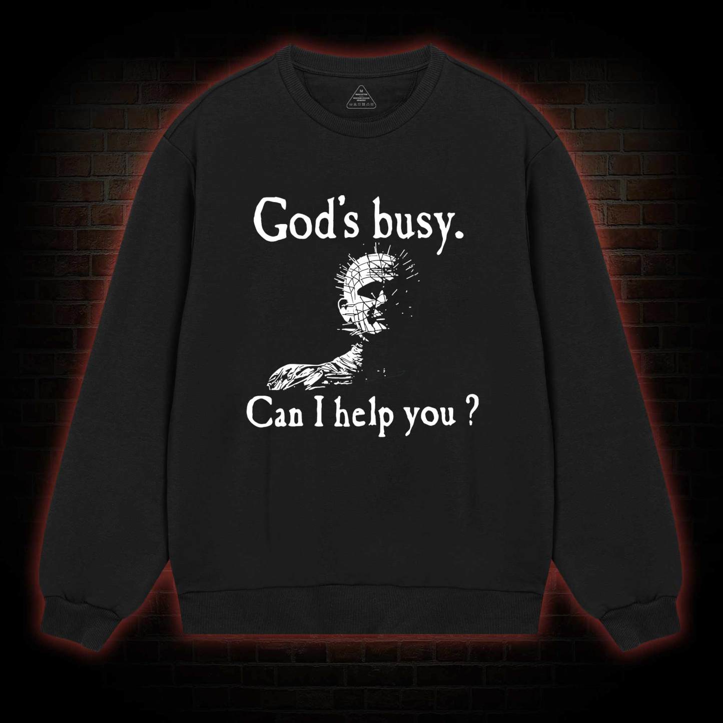 God’s Busy Can I Help You Sweatshirt