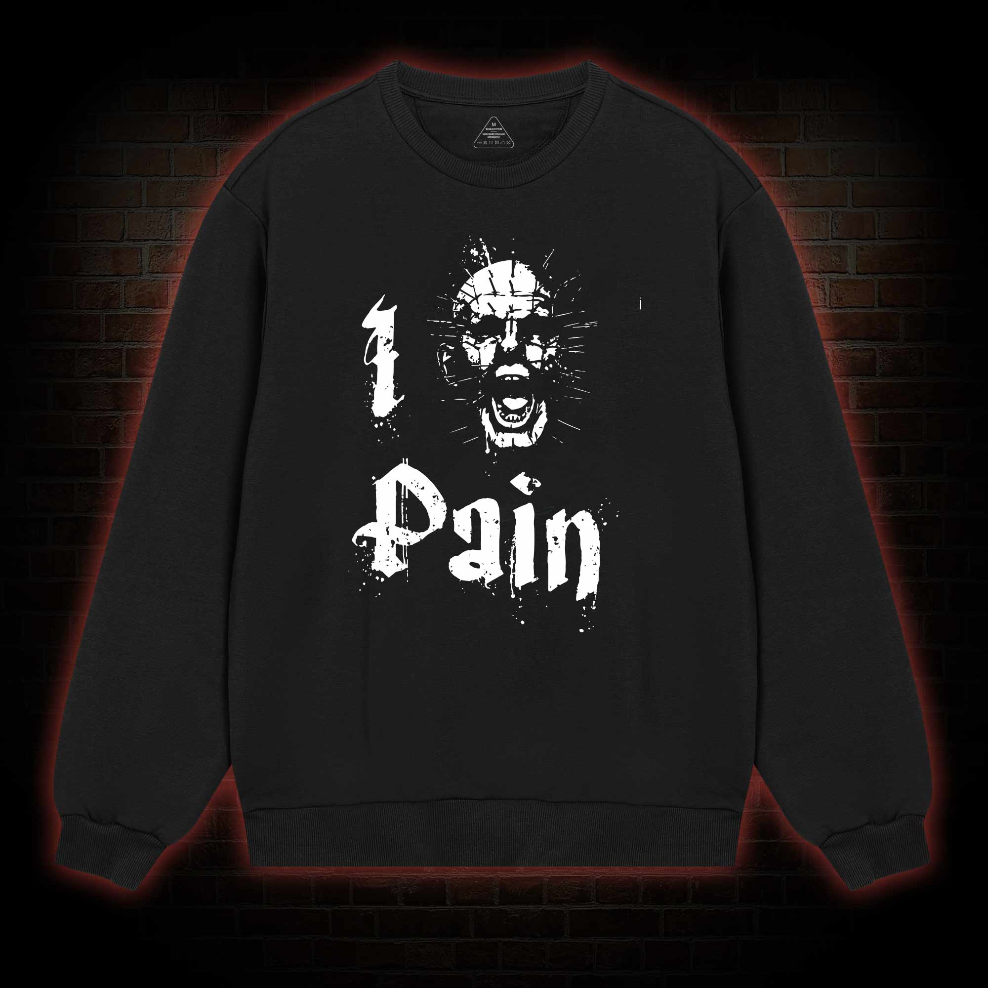 I Pain Sweatshirt