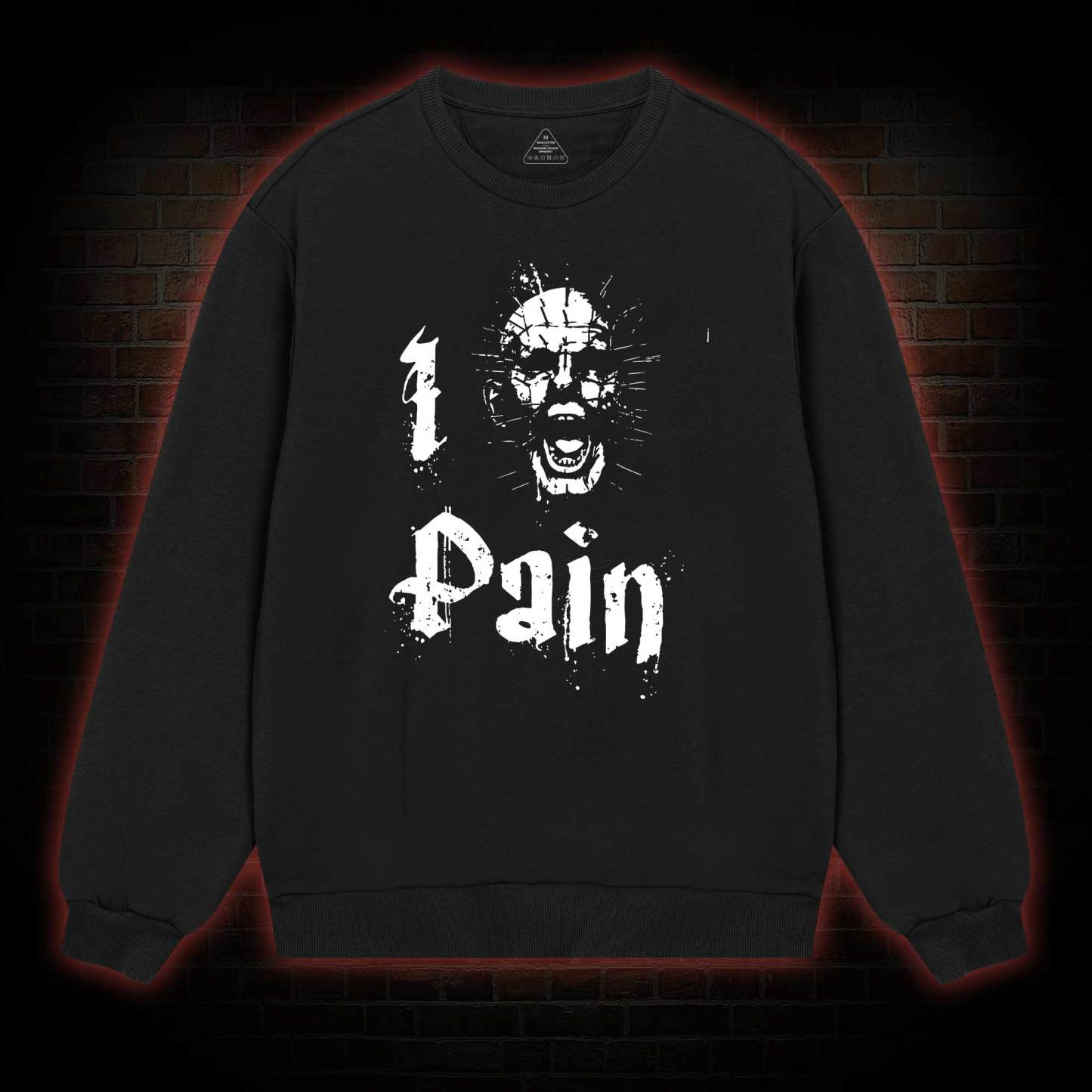I Pain Sweatshirt