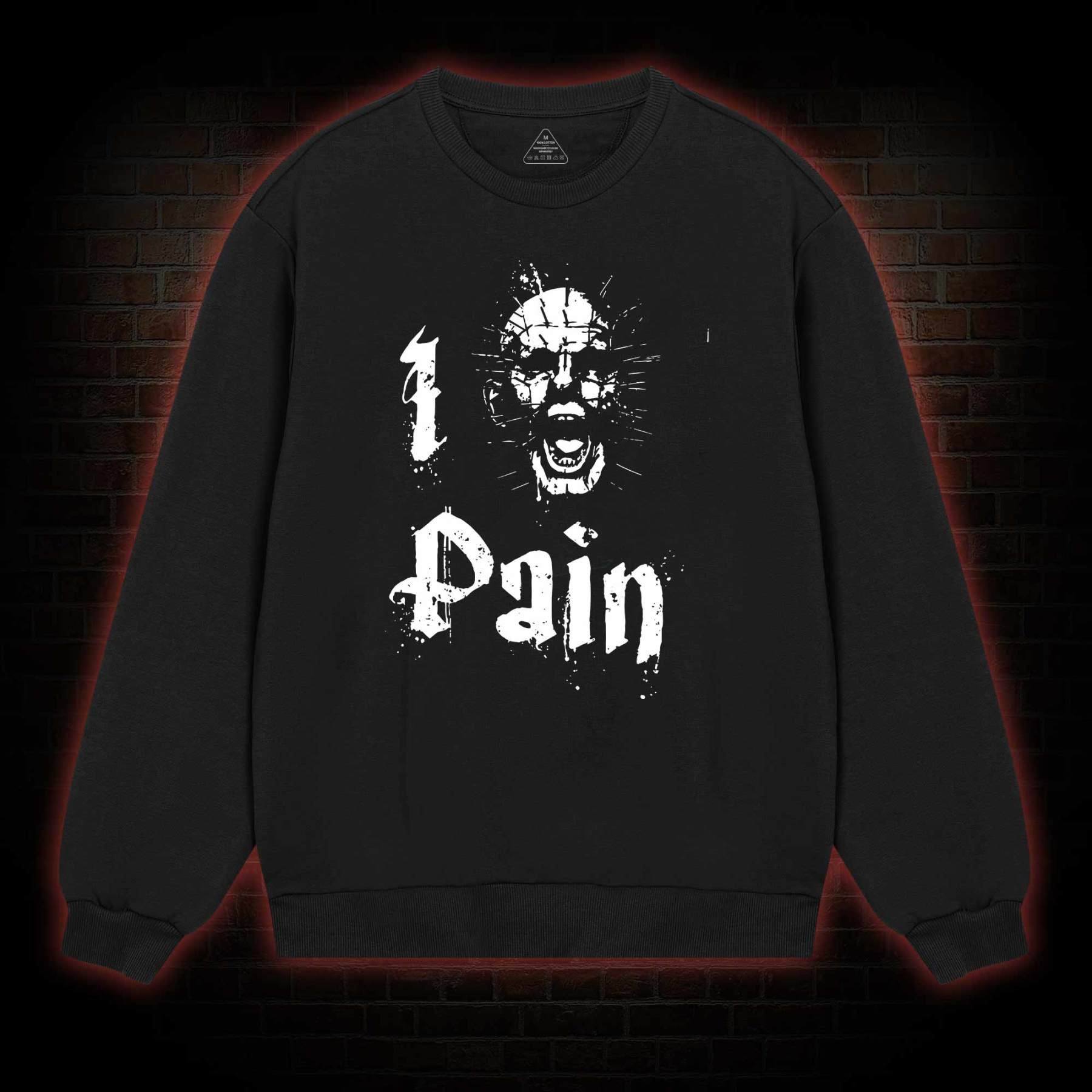 I Pain Sweatshirt