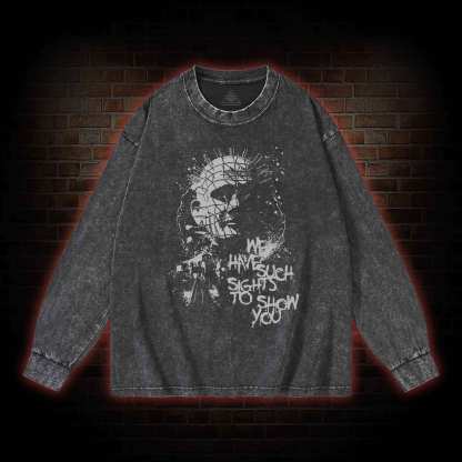 We Have Such Sights to Show You Washed Long-Sleeve T-shirt