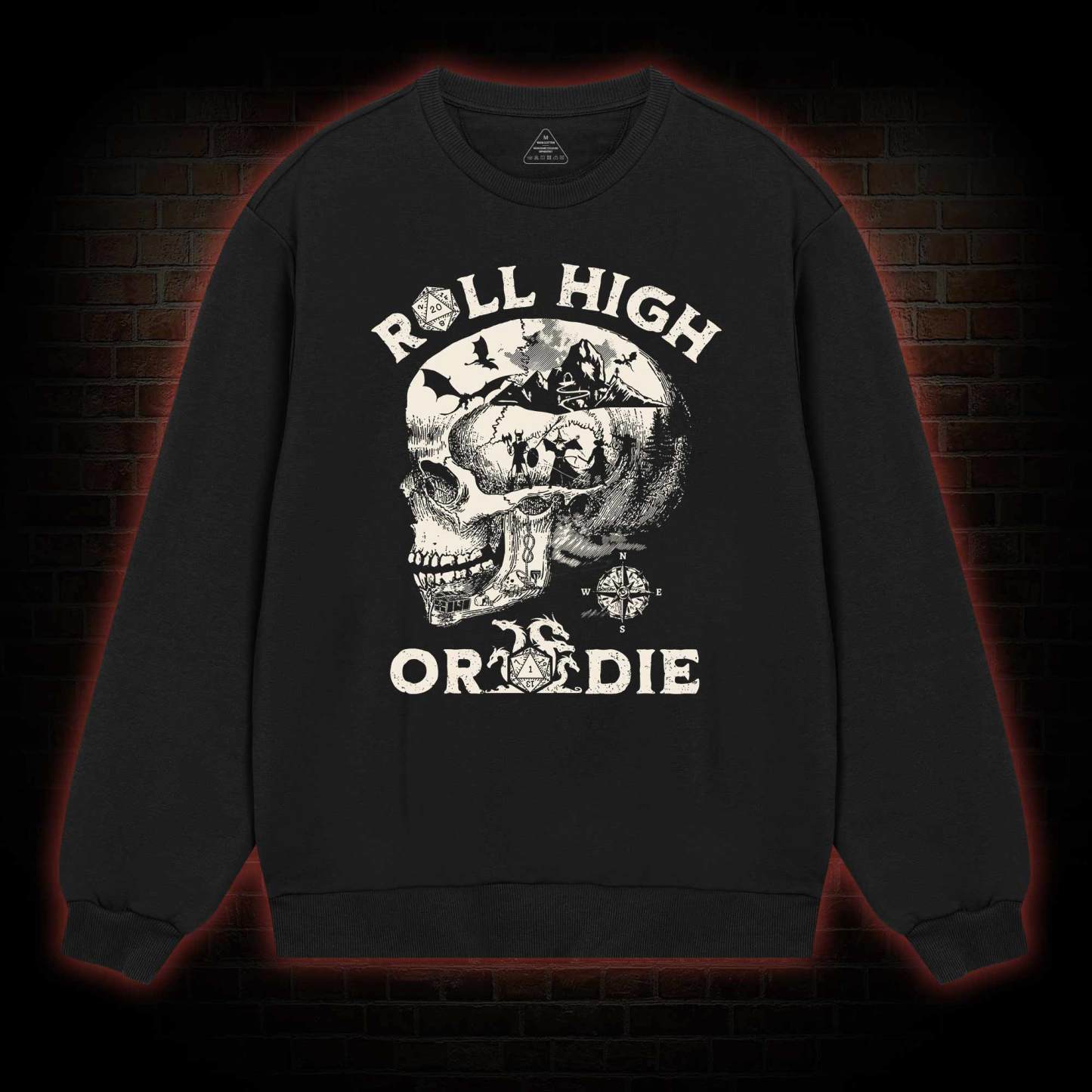 Roll High Or Die Sweatshirt