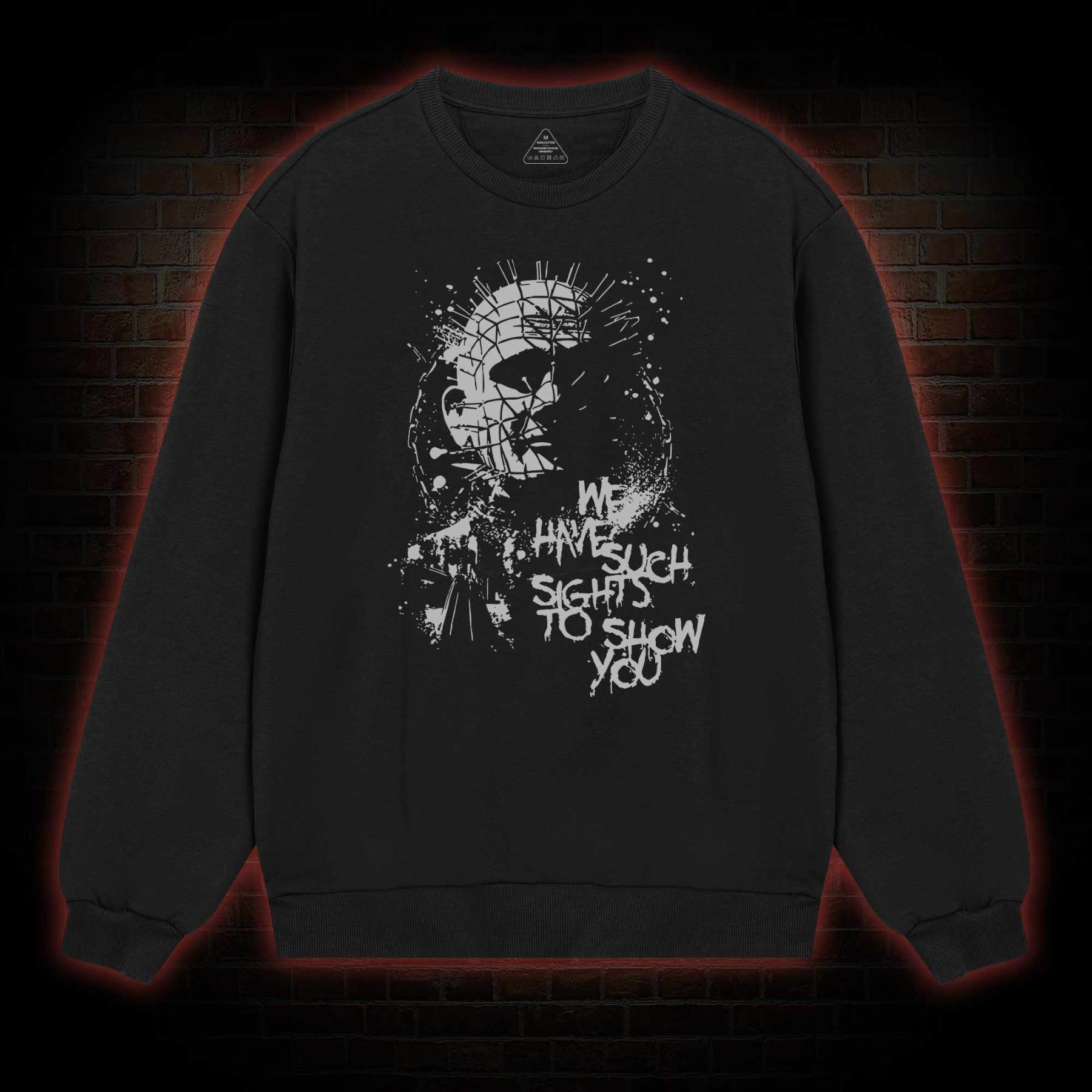 We Have Such Sights to Show You Sweatshirt