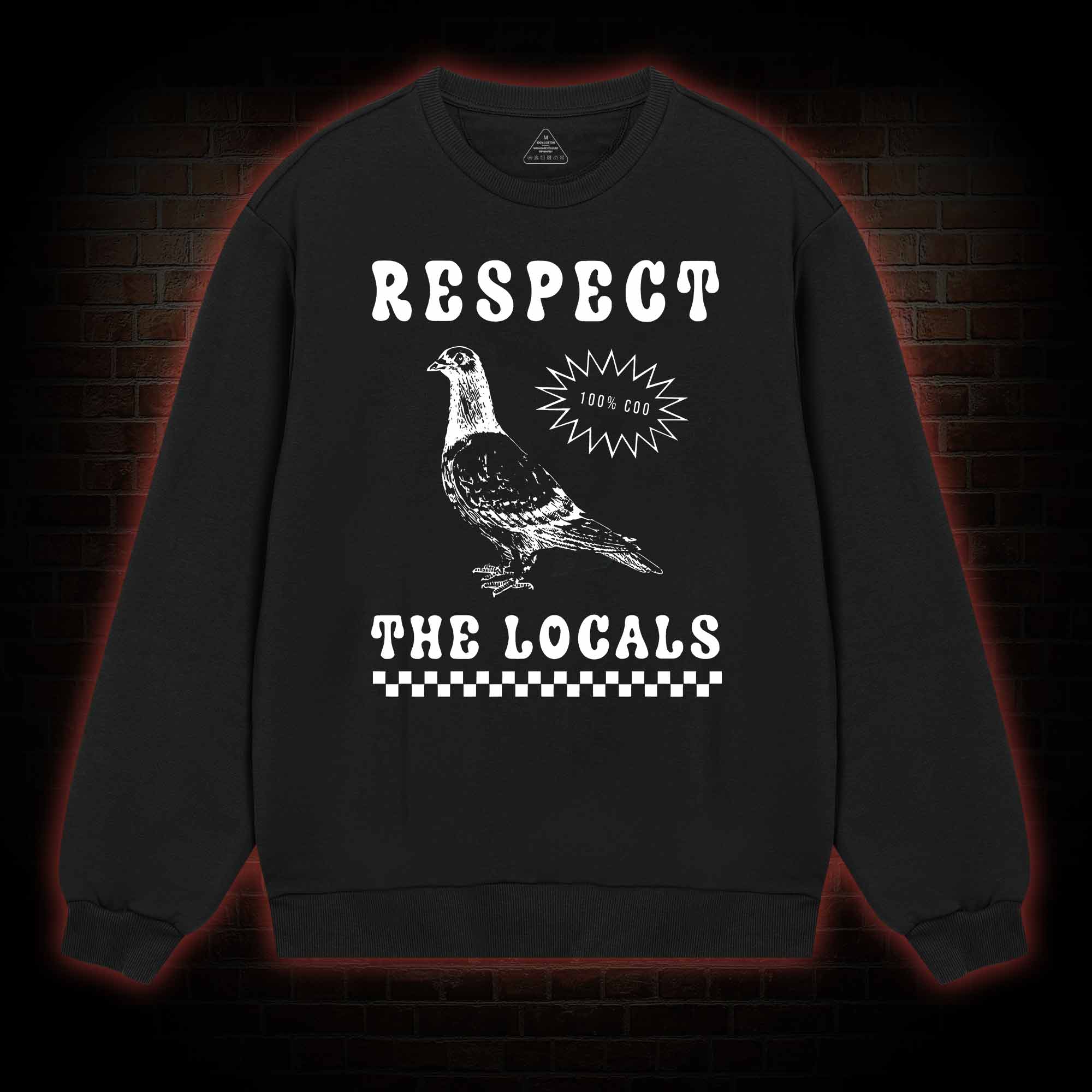 Respect the Locals Sweatshirt