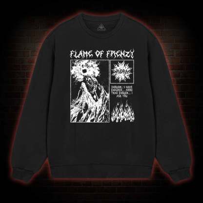 I Ask You Forgive Me Sweatshirt