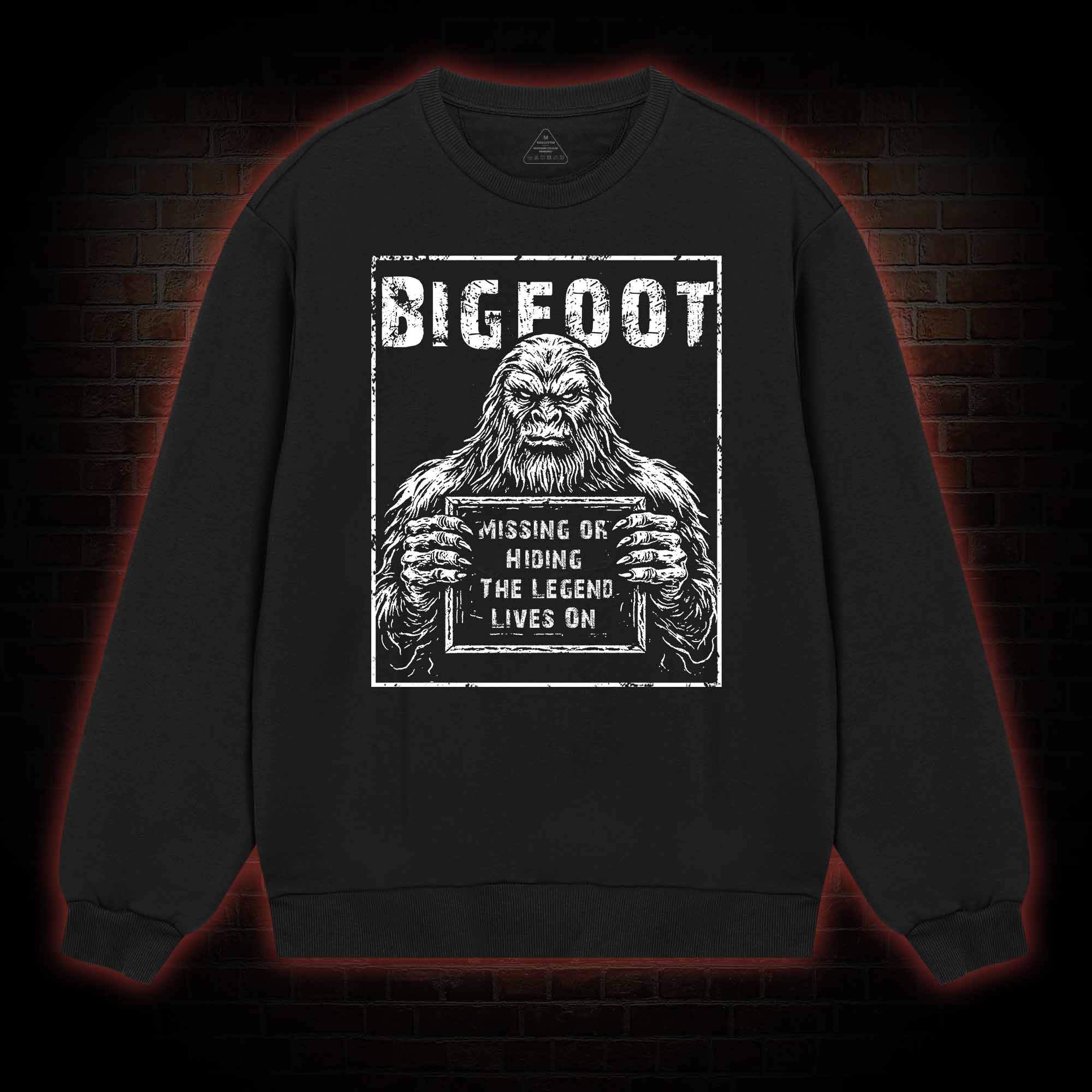 Bigfoot the Legend Lives on Sweatshirt