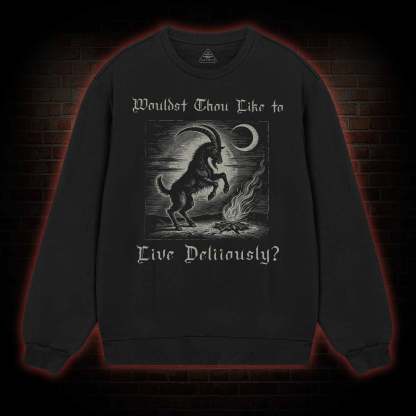 Live Deliciously Occult Sweatshirt