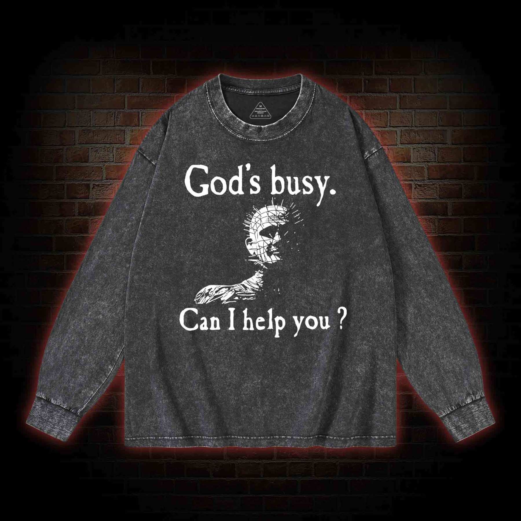 God’s Busy Can I Help You Washed Long-Sleeve T-shirt