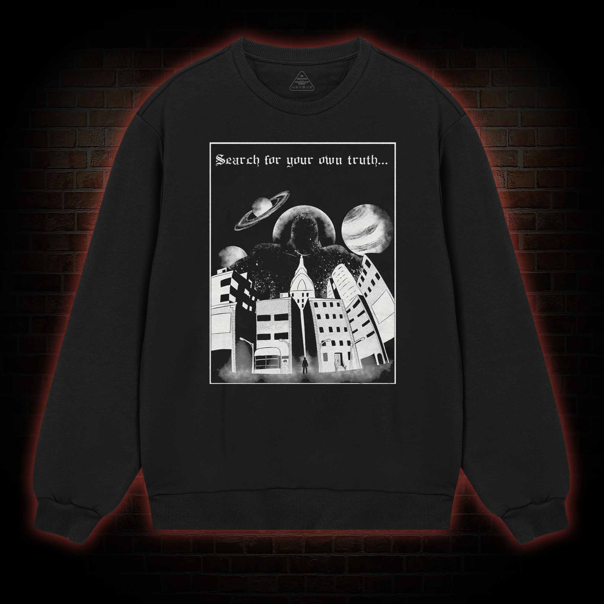 The Truth Sweatshirt