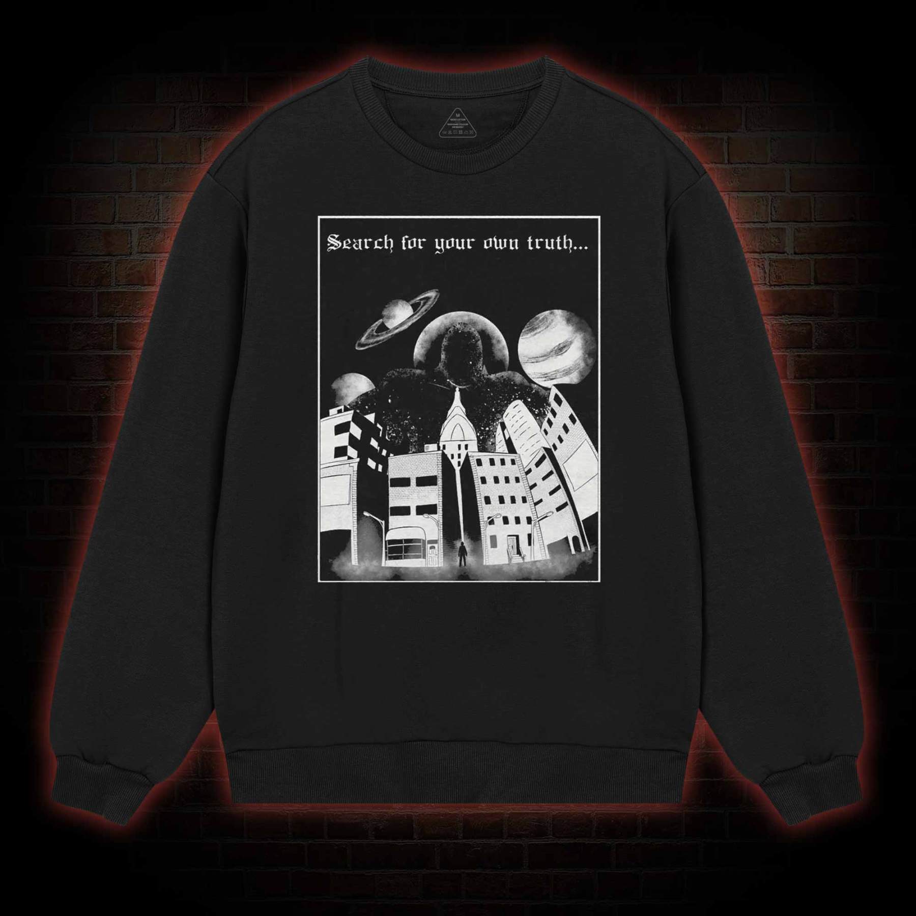 The Truth Sweatshirt