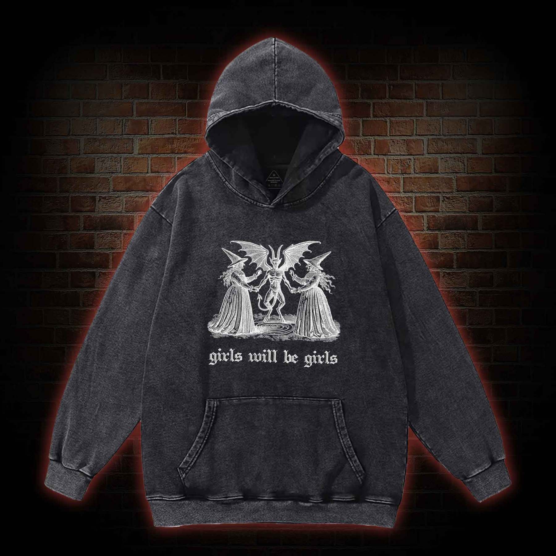 Girls Will Be Girls Washed Hoodie