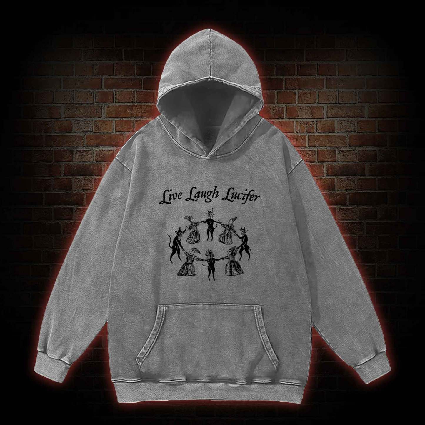 Live Laugh Lucifer Washed Hoodie