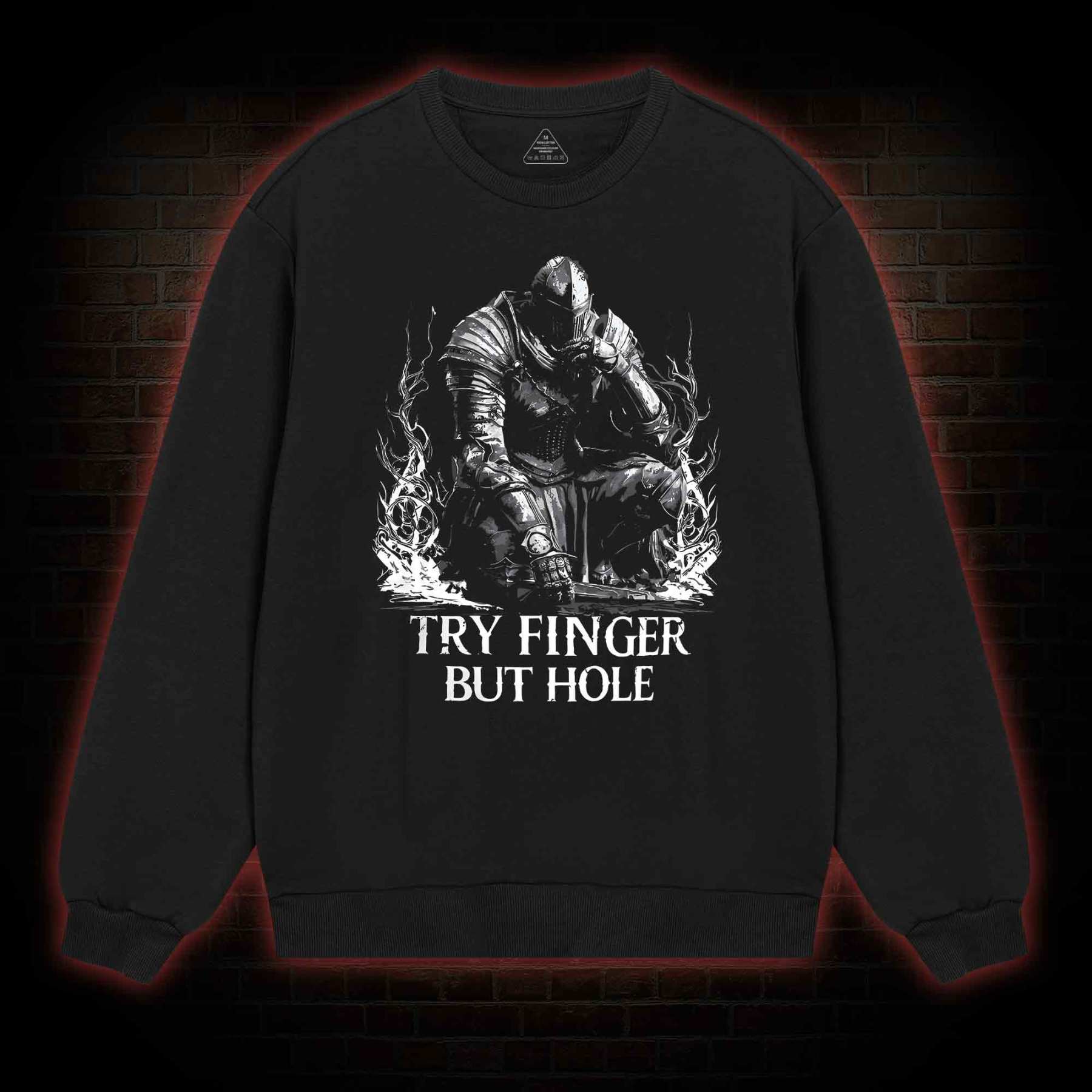 Try Finger but Hole Sweatshirt