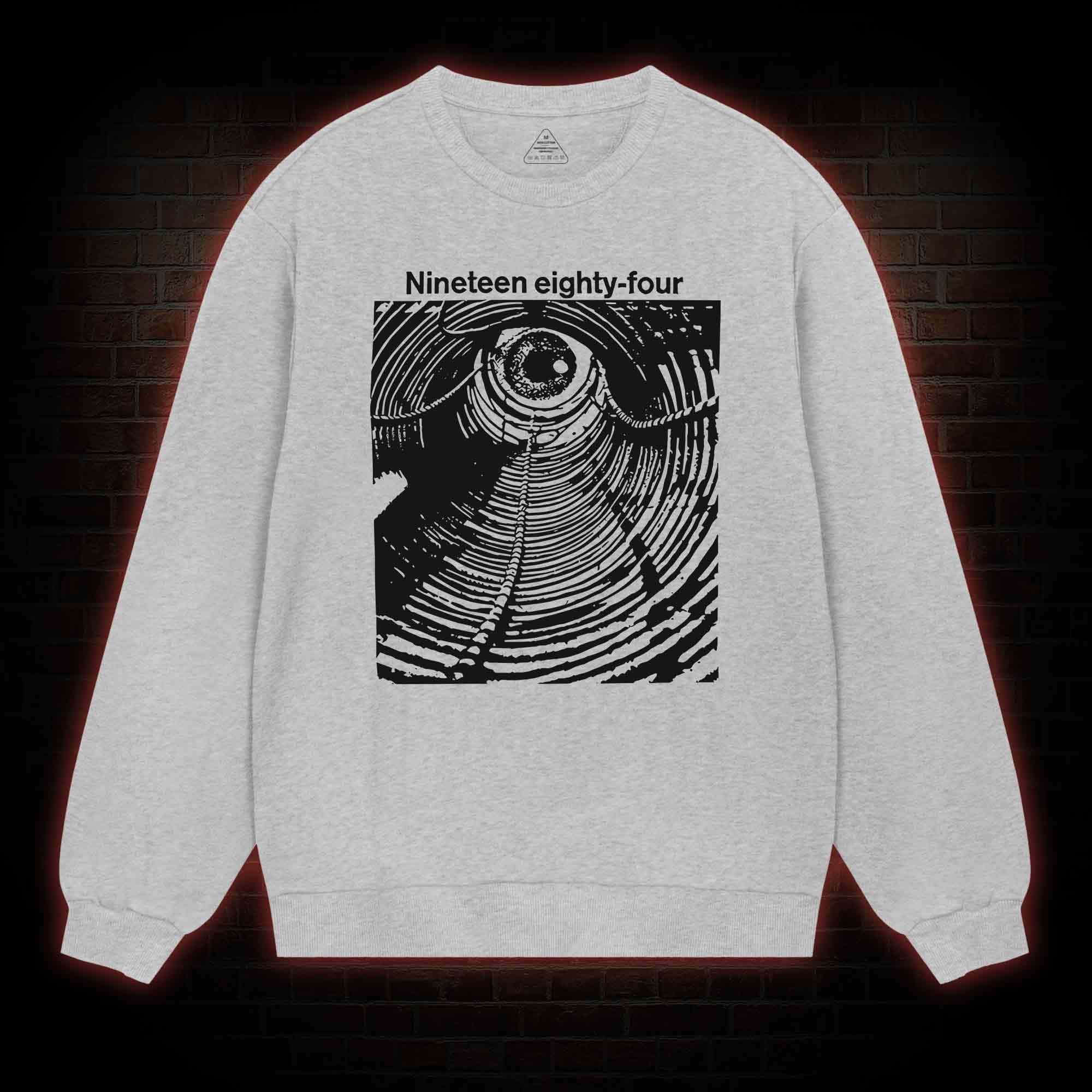 Nineteen Eighty-four Sweatshirt